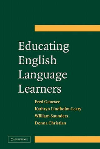 Kniha Educating English Language Learners Fred Genesee