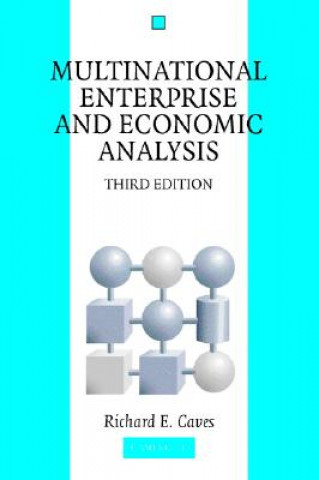 Carte Multinational Enterprise and Economic Analysis Richard E Caves