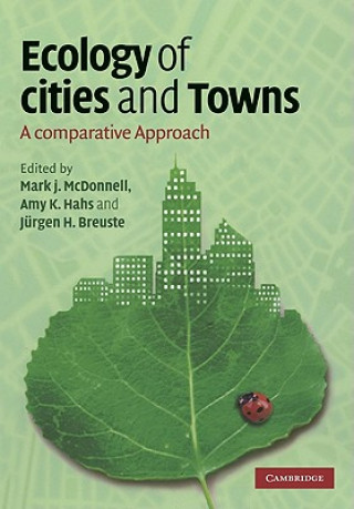 Knjiga Ecology of Cities and Towns Mark J McDonnell