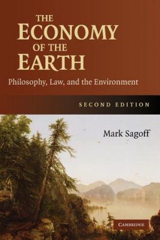 Kniha Economy of the Earth Mark Sagoff