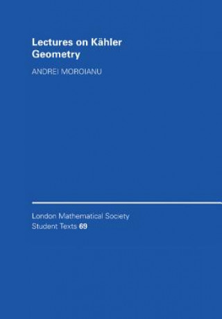 Libro Lectures on Kahler Geometry Andrei Moroianu