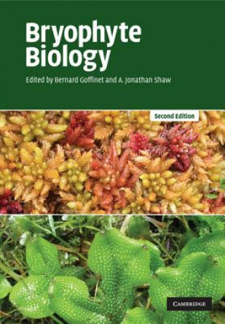 Kniha Bryophyte Biology Bernard Goffinet