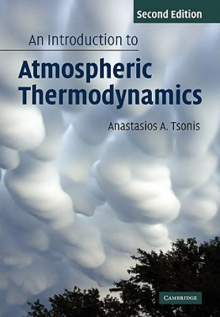 Kniha Introduction to Atmospheric Thermodynamics Anastasios Tsonis