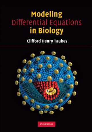 Carte Modeling Differential Equations in Biology C H Taubes