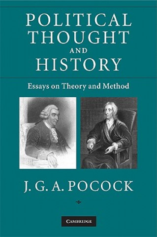 Kniha Political Thought and History J G A Pocock