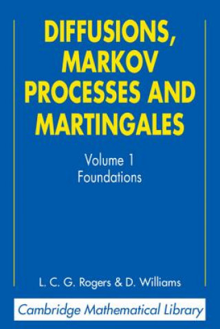 Book Diffusions, Markov Processes, and Martingales: Volume 1, Foundations L C G Rogers