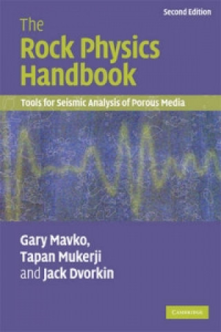 Knjiga Rock Physics Handbook Gary Mavko