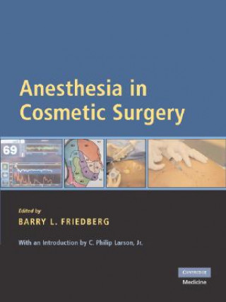 Książka Anesthesia in Cosmetic Surgery Barry Friedberg