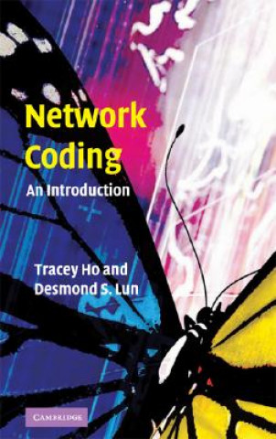 Könyv Network Coding Tracey Ho