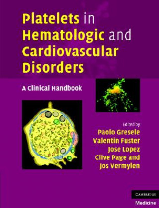 Könyv Platelets in Hematologic and Cardiovascular Disorders Paolo Gresele
