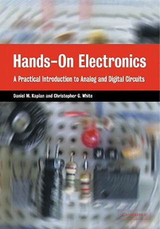 Könyv Hands-On Electronics Daniel M Kaplan