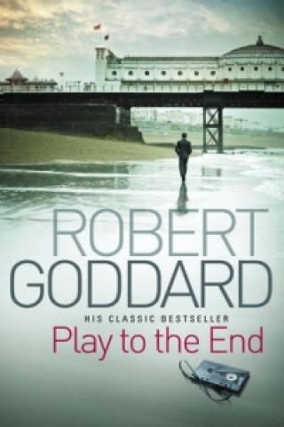 Carte Play To The End Robert Goddard