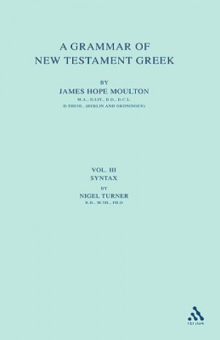 Kniha Grammar of New Testament Greek, vol 2 James Hope Moulton