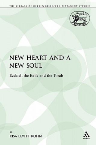 Knjiga New Heart and a New Soul Risa Levitt Kohn