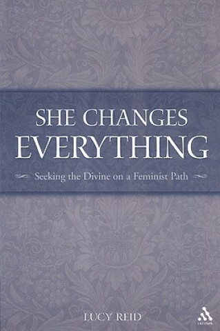 Libro She Changes Everything Lucy Reid