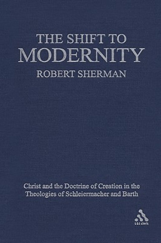 Carte Shift to Modernity Robert J. Sherman