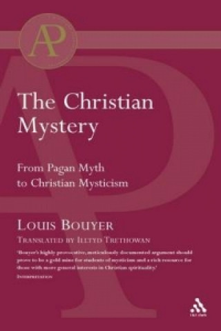 Kniha Christian Mystery Louis Bouyer