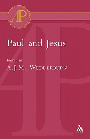 Libro Paul and Jesus Alexander J. M Wedderburn