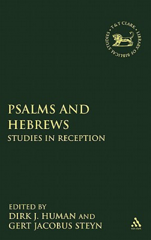 Knjiga Psalms and Hebrews Dirk J Human