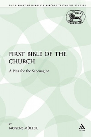 Kniha First Bible of the Church M gens Müller