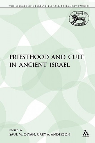 Libro Priesthood and Cult in Ancient Israel Saul M. Olyan