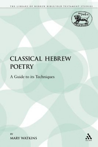 Knjiga Classical Hebrew Poetry Mary Watkins