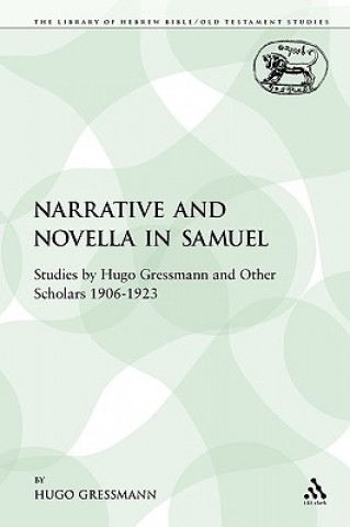 Könyv Narrative and Novella in Samuel Hugo Gressmann