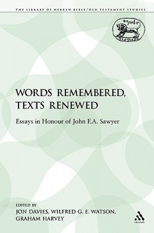 Книга Words Remembered, Texts Renewed Jon Davies