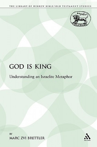 Könyv God is King Marc Zvi Brettler