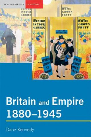 Book Britain and Empire, 1880-1945 Kennedy Dane