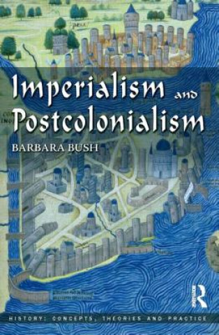 Buch Imperialism and Postcolonialism Barbara Bush