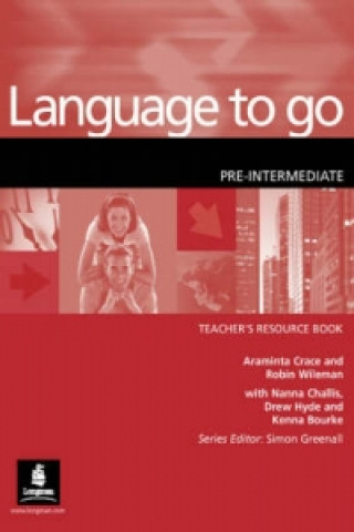 Carte Language to Go Pre-Intermediate Teachers Resource Book Araminta Crace