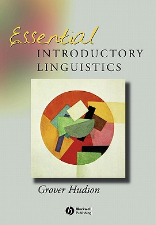 Książka Essential Introductory Linguistics Grover Hudson