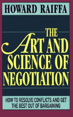 Könyv Art and Science of Negotiation Raiffa