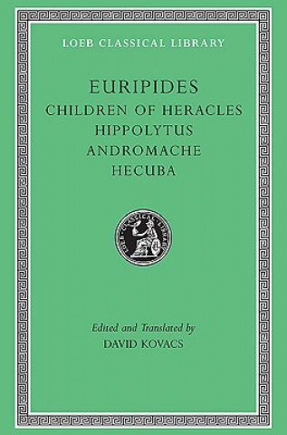 Könyv Children of Heracles. Hippolytus. Andromache. Hecuba Euripides