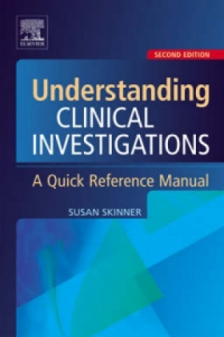 Книга Understanding Clinical Investigations Susan Skinner