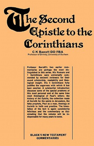 Carte Second Epistle to the Corinthians Charles Kingsle Barrett