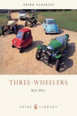 Knjiga Three-Wheelers Ken Hill