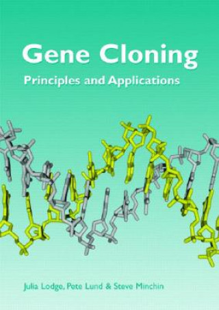 Knjiga Gene Cloning Julia Lodge