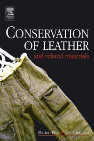Carte Conservation of Leather and Related Materials Marion Kite