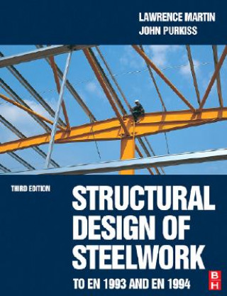 Könyv Structural Design of Steelwork to EN 1993 and EN 1994 M Lawrence