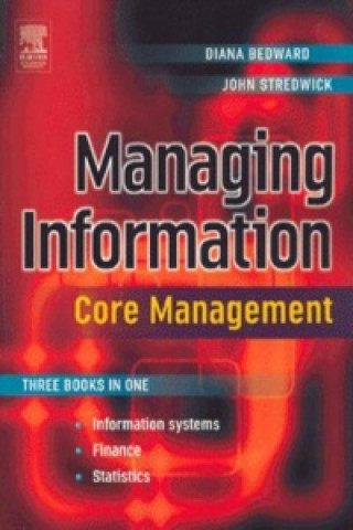 Kniha Managing Information: Core Management Bedward