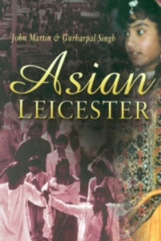 Kniha Asian Leicester G Singh