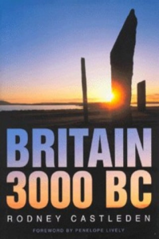 Książka Britain 3000 BC Rodney Castleden