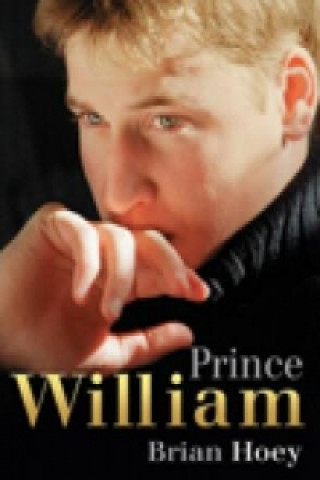 Kniha Prince William Brian Hoey
