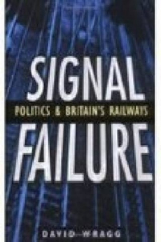 Könyv Signal Failure David Wragg