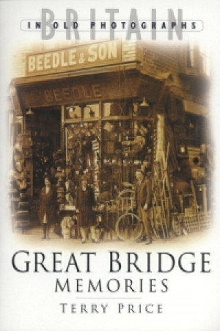 Book Great Bridge Memories Terry Price