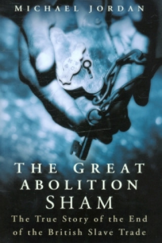 Книга Great Abolition Sham Michael Jordan