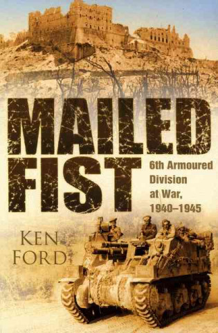 Kniha Mailed Fist Ken Ford