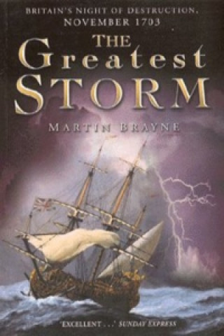 Książka Greatest Storm Martin Brayne